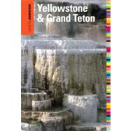 Insiders' Guide to Yellowstone & Grand Teton by Hurlbut, Brian, 9780762764778