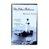 The Other Rebecca by Freely, Maureen, 9780897334778