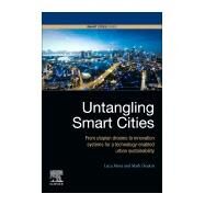 Untangling Smart Cities by Mora, Luca; Deakin, Mark, 9780128154779