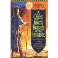 A Quest-lover's Treasury of the Fantastic by Weis, Margaret, 9780446564779