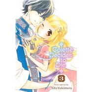 Colette Decides to Die, Vol. 3 by Yukimura, Alto, 9781974754779