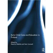 Early Child Care and Education in Finland by MSSttS; Kaarina, 9781138844780