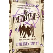 The Undetectables by Smyth, Courtney, 9781803364780