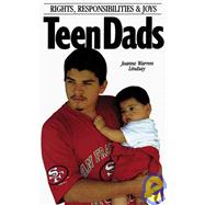 Teen Dads by Lindsay, Jeanne Warren; Crawford, David, 9780930934781