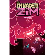 Invader Zim 5 by Trueheart, Eric; Crosland, Dave; Wucinich, Warren; Stresing, Fred C., 9781620104781