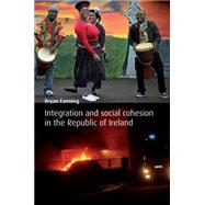 Immigration and Social Cohesion in the Republic of Ireland by Fanning, Bryan, 9780719084782