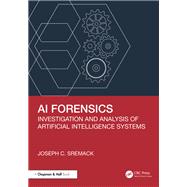 AI Forensics by Joseph C. Sremack, 9781003634782