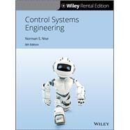 Control Systems Engineering, 8th Edition [Rental Edition] by Nise, Norman S., 9781119634782