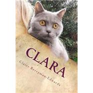 Clara by Berryman-edwards, Claire, 9781522944782