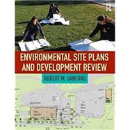 Environmental Site Plans and Development Review by Sanford; Robert, 9781629584782