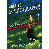 What Is Scenography? by Howard, Pamela; Drabek, Pavel, 9781138504783