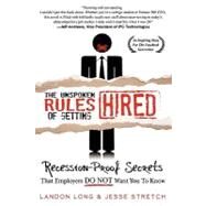 The Unspoken Rules of Getting Hired by Long, Landon; Stretch, Jesse, 9781439254783