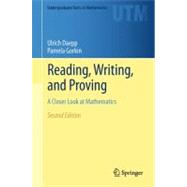 Reading, Writing, and Proving by Daepp, Ulrich; Gorkin, Pamela, 9781441994783