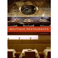 Boutique Restaurants by Riordan, John, 9780061374784