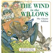 The Wind in the Willows by Grahame, Kenneth; Daily, Don, 9781604334784