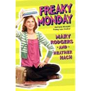 Freaky Monday by Rodgers, Mary, 9780061664786