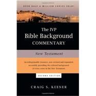 The Ivp Bible Background Commentary: New Testament by Keener, Craig S., 9780830824786