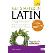 Get Started in Latin Absolute Beginner Course by G D A Sharpley, 9781444174786