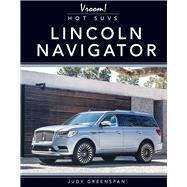 Lincoln Navigator by Greenspan, Judy, 9781641564786