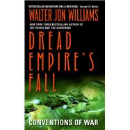 Conventions of War by Williams, Walter Jon, 9780062884787
