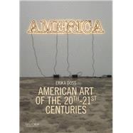 American Art of the 20th-21st Centuries by Doss, Erika, 9780199364787