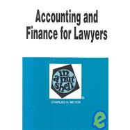 Accounting and Finance for Lawyers in a Nutshell by Meyer, Charles H., 9780314264787