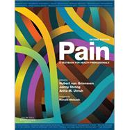 Pain by Van Griensven, Hubert; Strong, Jennifer; Unruh, Anita M.; Melzack, Ronald, 9780702034787