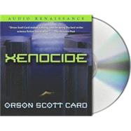 Xenocide by Card, Orson Scott; Brick, Scott; de Cuir, Gabrielle; Karr, Amanda; Rubinstein, John; Rudnicki, Stefan, 9781593974787