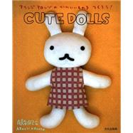 Aranzi Aronzo Cute Dolls by Aronzo, Aranzi; Munakata, Rui, 9781932234787