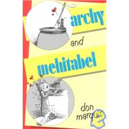 Archy and Mehitabel by MARQUIS, DON, 9780385094788