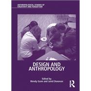 Design and Anthropology by Gunn,Wendy;Gunn,Wendy, 9781138244788