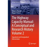 The Highway Capacity Manual by Prassas, Elena S.; Roess, Roger P., 9783030344788