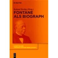 Fontane Als Biograph by Berbig, Roland, 9783110224788