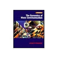 The Dynamics of Mass Communication by Dominick, Joseph R., 9780072904789
