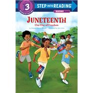Juneteenth: Our Day of Freedom by Wyeth, Sharon Dennis; Holt, Kim, 9780593434789