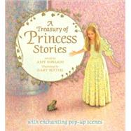 A Treasury of Princess Stories by Ehrlich, Amy; Blythe, Gary, 9780763644789