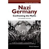 Nazi Germany by Epstein, Catherine A., 9781118294789