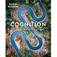 Cognition Exploring the Science of the Mind by Reisberg, Daniel, 9781324114789
