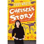 Chelsea's Story by Waite, Judy, 9781472934789