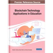 Blockchain Technology Applications in Education by Sharma, Ramesh Chander; Yildirim, Hakan; Kurubacak, Gulsun, 9781522594789