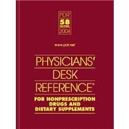 Physicians Desk Reference for Nonprescription Drugs and Dietary Supplements 2004 by Pdr, 9781563634789