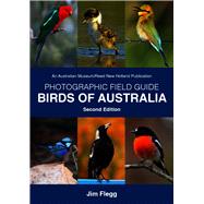 Photographic Guide to Birds of Australia 2nd Edition by Flegg, Jim, 9781876334789