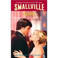 Smallville #10: Sparks by Bennett, Cherie; Gottesfeld, Jeff, 9780316734790