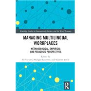Managing Multilingual Workplaces by Horn, Sierk; Lecomte, Philippe; Tietze, Susanne, 9781138364790