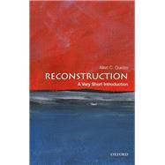 Reconstruction: A Very Short Introduction by Guelzo, Allen C., 9780190454791