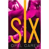 Six by Carew, Opal, 9780312384791