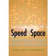 Speed of Space by Johnson, Gregory C., Jr.; Atkins, Muriel Gloria, 9781461094791