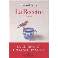La Recette by Bruno Verjus, 9782226504791