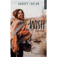 Wish - Tome 01 by Audrey Carlan, 9782755644791