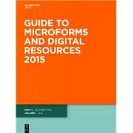 Guide to Microforms and Digital Resources 2015 by Izod, Irene, 9783110404791